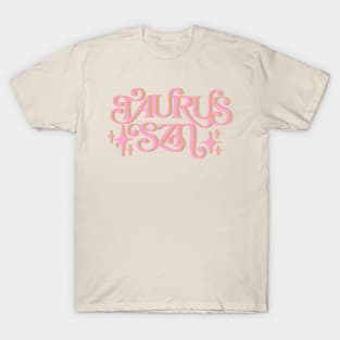 Taurus Szn - Taurus Season T-Shirt